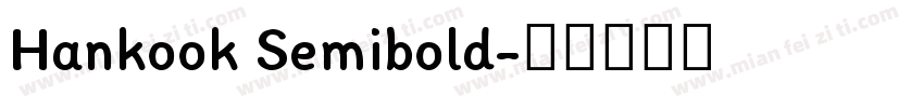Hankook Semibold字体转换